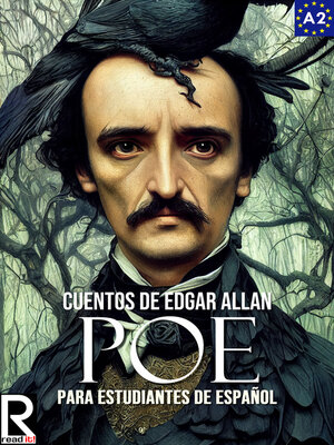 cover image of Cuentos de Edgar Allan Poe para estudiantes de español. Libro de lectura Nivel A1